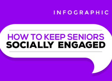 How To Keep Seniors Socially Engaged (Infographic)