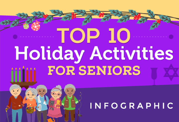 Top 10 Holiday Activities for Seniors | Euro-American Homecare