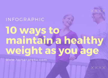 10 Ways To Maintain A Healthy Weight As You Age (Infographic)