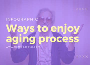 Ways to Enjoy the Aging Process (Infographic)