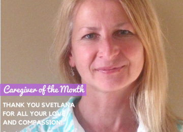 Svetlana Reshetnyak – May Caregiver of the Month!
