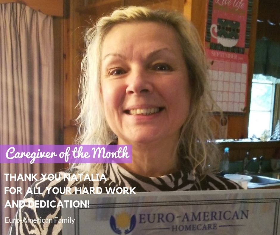 Natalia Petrachkevitch - August Caregiver of the Month | Euro-American Connections & Homecare