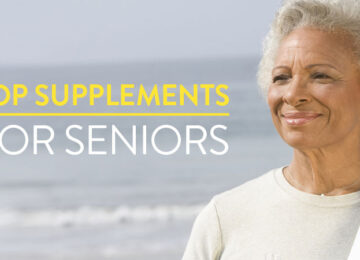 Top Five Vitamins and Supplements for Senior Health