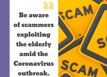 COVID-19 Special: Be aware of scammers exploiting the elderly amid the Coronavirus outbreak.