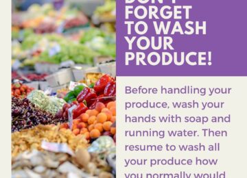 Don’t Forget To Wash Your Produce!