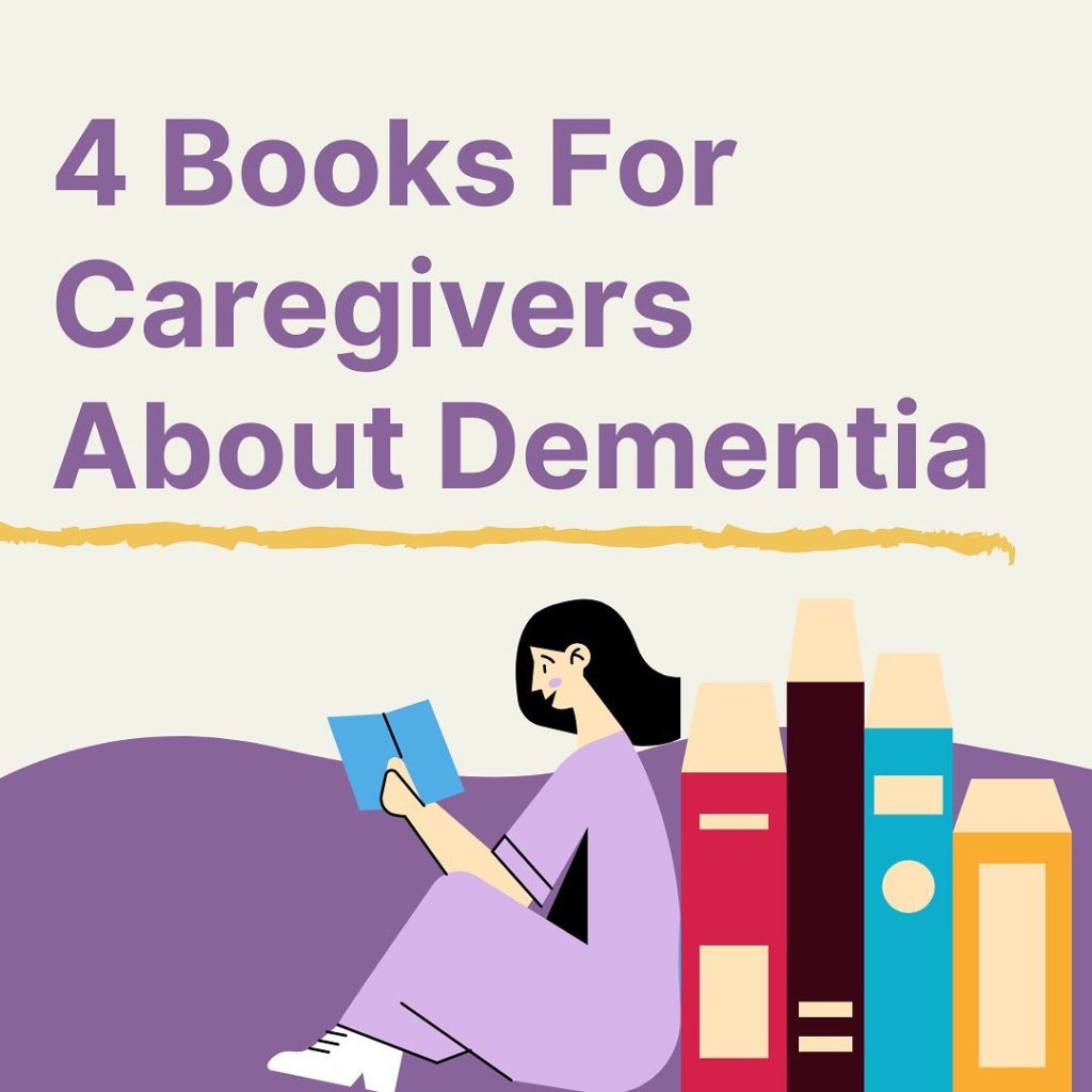 4 books for caregivers about dementia