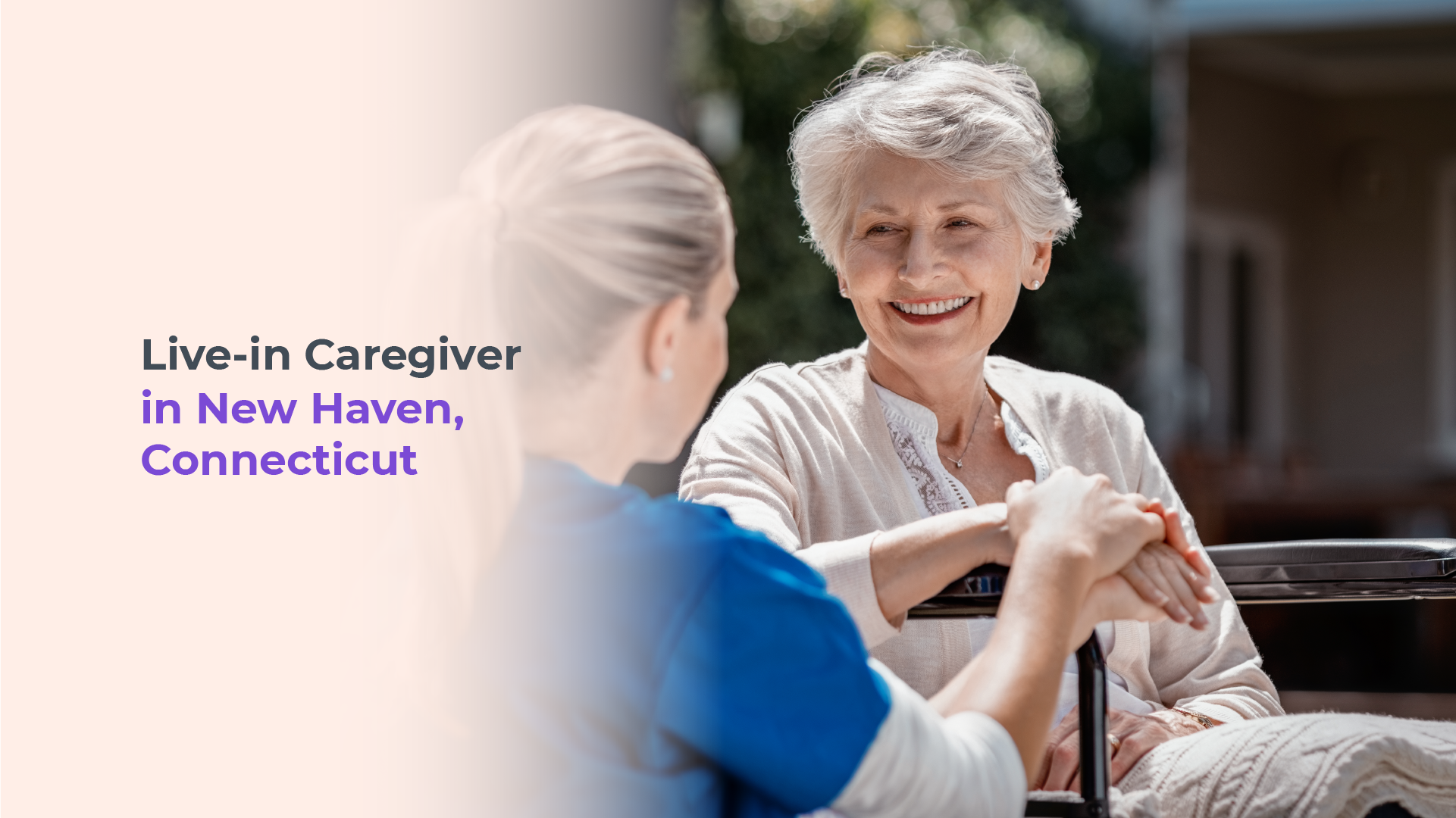 Live-in Caregivers in New Haven