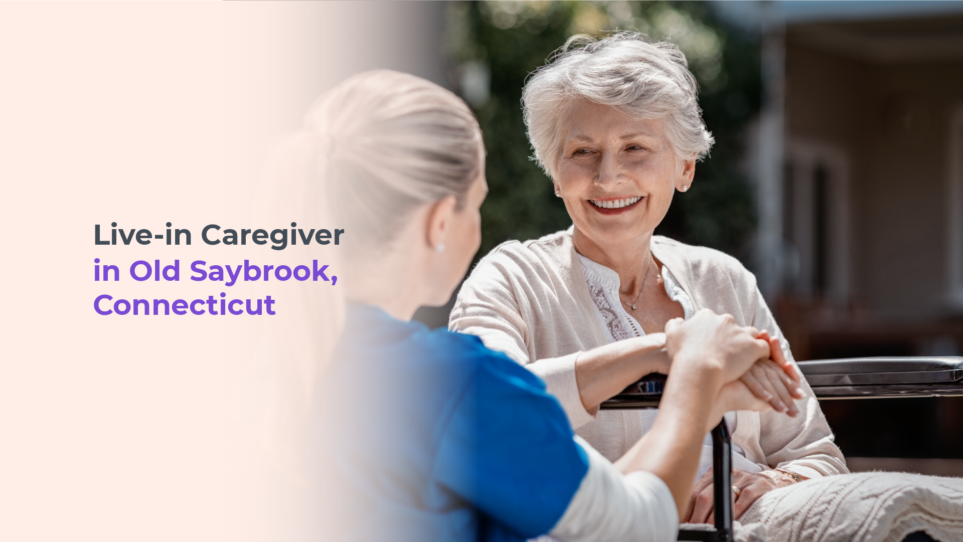 Live-in Caregivers in Old Saybrook