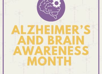 Alzheimer’s And Brain Awareness Month