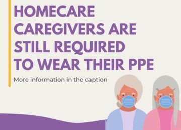 EAH Caregivers Still Required To Wear PPE